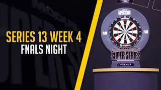 A STACKED FINALS NIGHT!!🎯🏆 | Darts Highlights | Series 13 Week 4 FINALS NIGHT