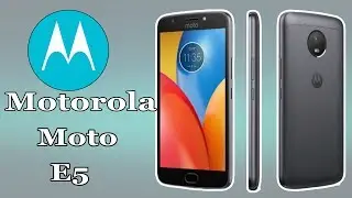 Motorola Moto E5 - Uk Price , Specification, Features
