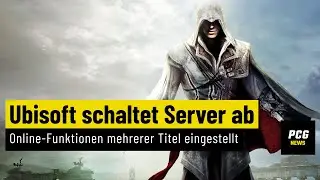 Ubisoft schaltet Server ab - mehrere Spiele gehen vom Netz | News