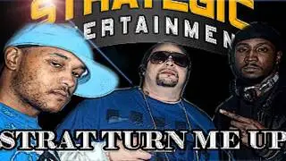STRAT TURN ME UP FT B.F.E.