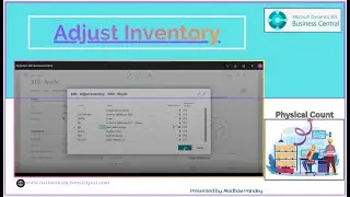 Adjust Inventory in Business Central | After a Physical Count of Inventory