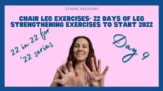 Stroke Recovery- Chair leg strengthening exercises to help with walking