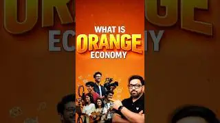 Orange Economy Explained | Budget 2026 New Term for UPSC Prelims 2026/27