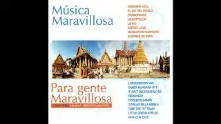 08 Orquesta M&uacute;sica Maravillosa - Manhattan Rhapsody