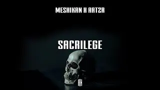 MESHIKAN x ART2R - Sacrilege [HN Release]