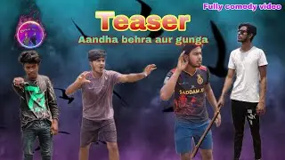New teaser || Aandha behra aur gunga || fully entertainment video || &lrm;⁨@Round2hell⁩&nbsp;@Denguebhaga_99