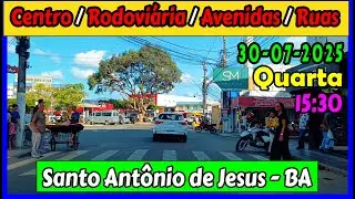🔴 Santo Antônio de Jesus - Bahia Quarta-feira 30/07/2025