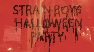 Strain Boys Halloween party 💀💨 shot by @lowkeythevision 