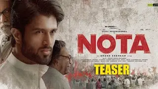 NOTA MOVIE TEASER || VIJAY DEVARAKONDA NOTA TEASER || VIJAY DEVARAKONDA MOVIE TEASER