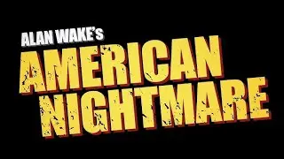 Alan Wake's American Nightmare | Xbox Series X (60 FPS) Playthrough | PART ONE
