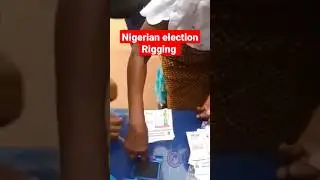 how Nigerian elections are being rigged #elections_in_nigeria #rigging