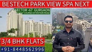 Bestech Park View Spa Next 4 BHK Apartments for Sale in Sector 67 Gurgaon Golf Course Extension Road