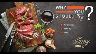 Why You Should Try Ebony Choice Black Angus?