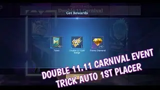 How to earn more promo diamonds Double 11.11 carnival event Trick auto 1st placer