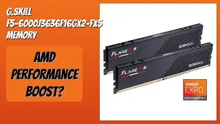 REVIEW (2026): G.SKILL F5-6000J3636F16GX2-FX5 Memory. Features
