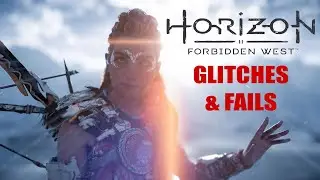 Horizon Forbidden West - Glitch & Fail Compilation