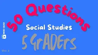 🧠📚 5th Grade Social Studies Quiz: Are You Smart Enough? 🤓🌍