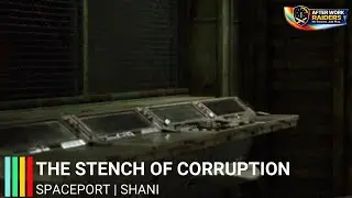 ARC Raiders Quest &ndash; The Stench of Corruption (Locations & Steps Guide)