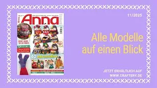 Zeitschrift ANNA 11/25 - Alle Modelle auf einen Blick
