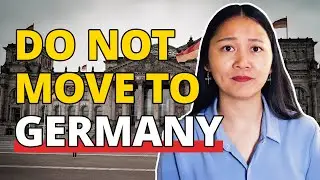 2025 Might NOT Be The Best Time to Move to Germany