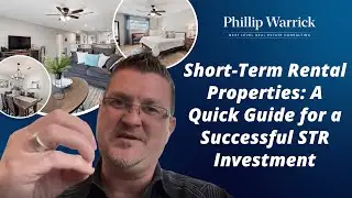 Short-Term Rental Properties: A Quick Guide for a Successful STR Investment.