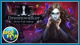Dreamwalker: Never Fall Asleep