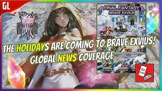Christine & Kryla get NVA! HUGE Holiday Banner! FFBE News Global Final Fantasy Brave Exvius