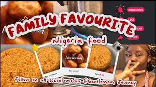 Family Favourite Nigeria Food🌸
