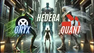 Onyx XCN vs Quant QNT vs Hedera HBAR - PART 1