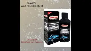 waxpol showroom shine Liquid Car Polish for Exterior  (300 ml)