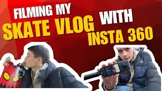 Filming my SBA skate vlog with insta 360!