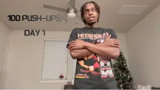 Day 001 - 100 Push-Up Challenge
