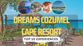 Don’t Book Your Vacation Until You See This: Dreams Cozumel Cape Resort's Best-Kept Secret Revealed