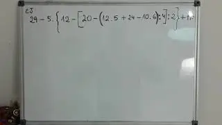Calculos combinados con paréntesis, corchetes y llaves