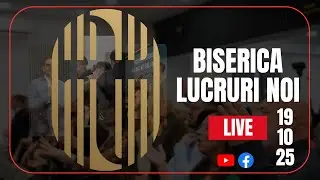 &Icirc;ntăriturile minții | Johnny Bărbieru | 19 Octombrie 2025 (LIVE) | Biserica Lucruri Noi