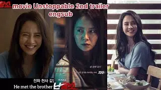 [Eng] Movie UNSTOPPABLE 2nd TRAILER | Song Ji Hyo x Ma Dong Seok | 송지효 x 마동석 x 성난황소