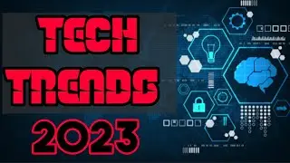 Top 10 tech trends in 2023