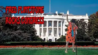 Fred Flintstone Rocks Congress