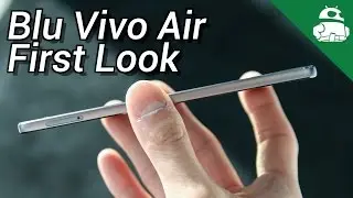 Blu Vivo Air - First Look!