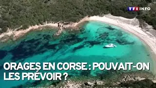 Orages en Corse : pouvait-on les prévoir ?