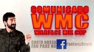 [Warface] WMC #9 - Sua oportunidade de entrar no competitivo