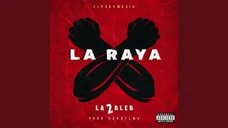 La Raya