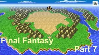 Final Fantasy I Pixel Remaster Walkthrough 7 - Obtain Airship & Bottled Faerie