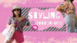 BUTTON UPS! 5 diff ways to style! ~