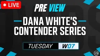 НЕДЕЛЯ 7. Серия Contender Даны Уайта | ПРОГНОЗЫ, ПРЕДВАРИТЕЛЬНЫЙ ПРОСМОТР | 9 сезон 2025 DWCS MMA...