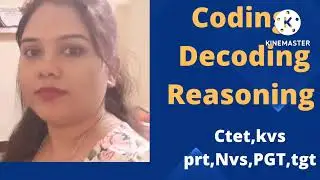 coding Decoding Reasoning for kvs prt old question paper of kvs prt2018,2017,2015