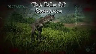 The Isle of cheaters #theisleevrima #cheating