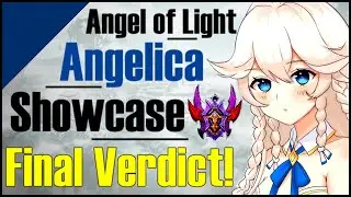 Angel Of Light ULTIMATE Showcase & Final Verdict!!