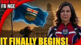 🔴 It's THE END for Mark Carney as Alberta prepares to leave - Friday Night Fringe