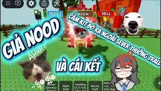 Giả nood cầm kit đỏ ra ngo&agrave;i sever thường trald v&agrave; c&aacute;i kết #growagarden #roblox 
